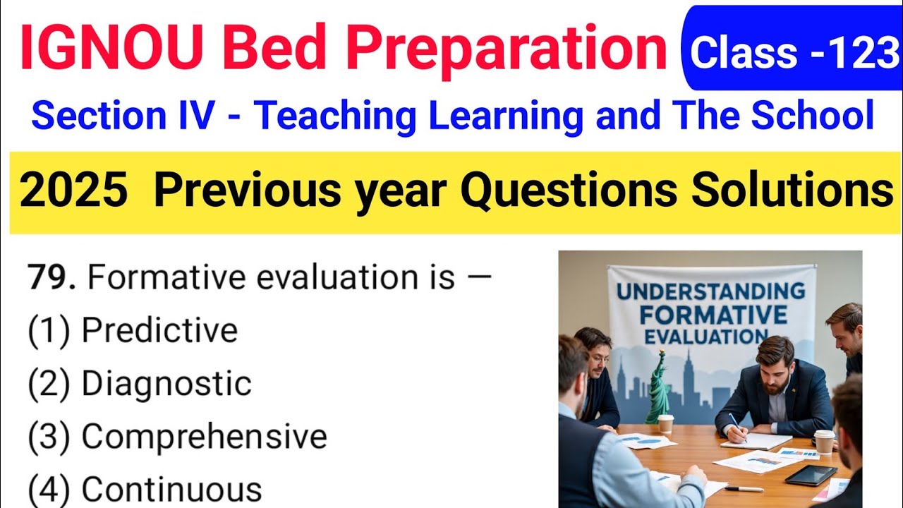 IGNOU BED teaching learning Previous Year Questions Answer solution 2025 / IGNOU Preparation 2026
