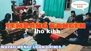 TEMBANG KANGEN JATHILAN , WAYAH WENGI UDAN GRIMIS KANGEN NJATHIL#jathilan#lagujathilan#tembangkangen