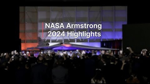 NASA Armstrong 2024 Project Highlights