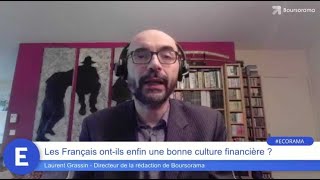 Les Français ont-ils enfin une bonne culture financière ?