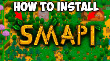 How to Install SMAPI for Stardew Valley | How to Download Mods for Stardew Valley