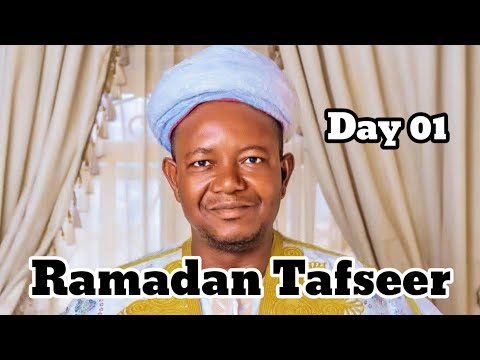 Ramadan Tafseer 001 Sheikh Usman Kusfa Zaria Rigi Rigi