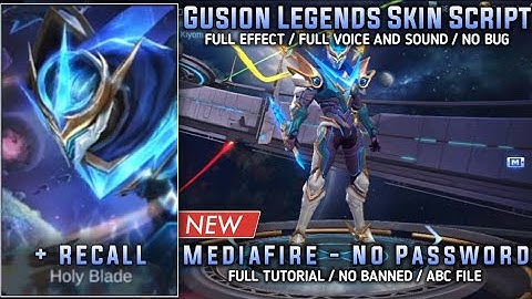 Script Skin Gusion Legend With Recall Animation No Password MediaFire Full Effect Mobile Legends