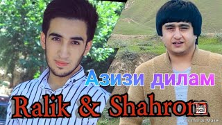 Ralik & Shahrom - Aziz Dilam Org 2022