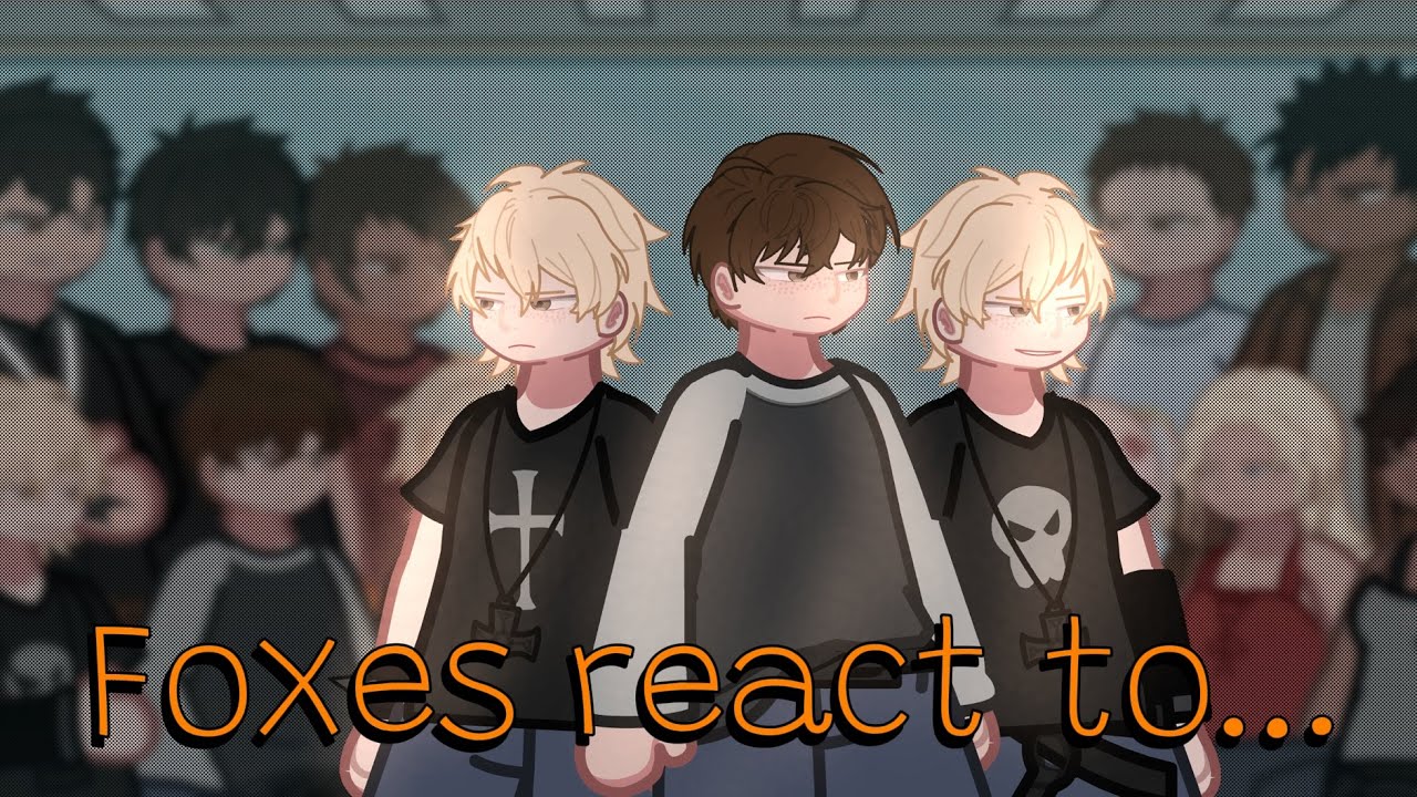 2x | Foxes react to Andrew & Aaron | Part 1/2 | GCRV 