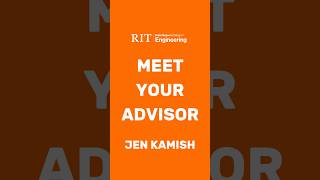 Meet Your Advisor: Jen Kamish (KGCOE)