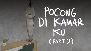 Pocong di Kamarku (Part 2) - Gloomy Sunday Club Animasi Horor Kartun Hantu