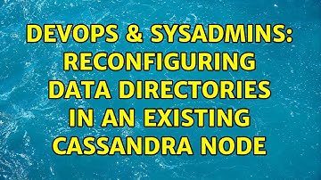 DevOps & SysAdmins: Reconfiguring data directories in an existing Cassandra node