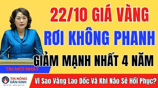 22\/10 Giá Vàng Rơi Không Phanh, Giảm Mạnh Nhất 4 Năm - Nhà Đầu Tư Cần Làm Gì?