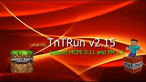 TnTRun v2.15 update for MCPE 0.11 | Pocketmine 1.5