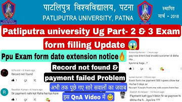 Patliputra university exam form date extended, ppu exam form correction update,record not found#ppu