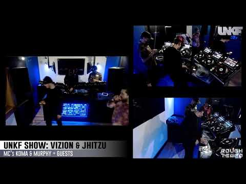 UNKF SHOW - VIZION X JHITZU X MURPHY X KOMA