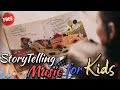 Free storytelling background music for kids  inspiring storytelling music instrumental for babies