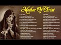 Best Catholic Hymns and Songs of Praise Best Daughters of Mary Hymns