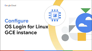Configure OS Login For GCE Instance 
