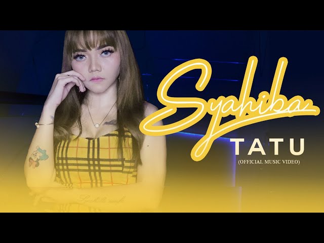 Syahiba - Tatu (Official Music Video) class=