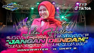 JANGAN DENDAM - LILIN HERLINA - NEW ALC MUSIC (Live Mojosari)