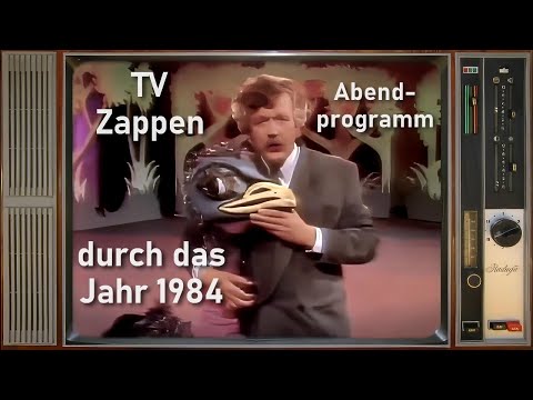 Zeitkapsel 1984:  Zappen durchs deutsche Fernsehen - Teil 2 Abendprogramm