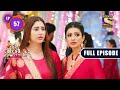 Bade Achhe Lagte Hain 2 - Ram And Priya's Mother Talk - Ep 57 - Full Episode - 16th Nov, 2021