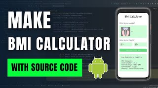 BMI Calculator Android Studio | How to Create BMI Calculator in Android Studio | BMI Calculator