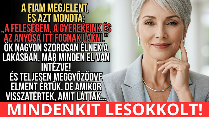 A fiam azt mondta: "A feleségem és az anyósom ideköltözik!" – Amit ezután tettem, sokkoló volt