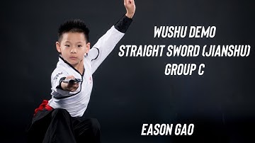 Eason Gao - Group C Straight Sword (Jianshu), 2021 Sichuan Online Youth Wushu Taolu Tournament