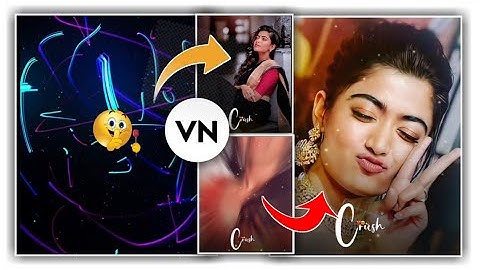 Trending Shake Effect Status Editing In VN App | #Rashmika Vn App Se Status Kaise Banaye
