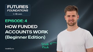 Famous Ep. 4 | How Funded Accounts Work (Beginner Edition) Net Worth