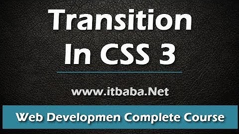 Transition In CSS 3 | Web Development Complete Course Urdu & Hindi | Technical College