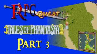 RPG Quest #528: Tales of Phantasia (GBA) Part 3