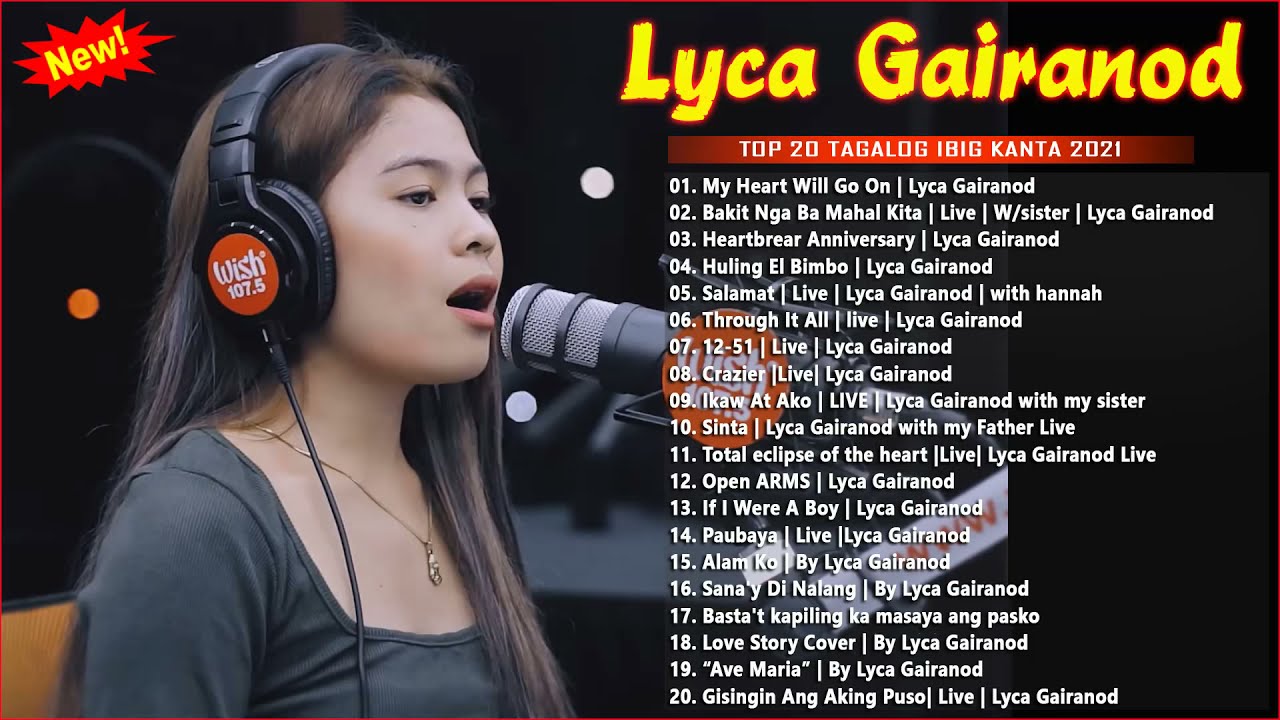 Lyca Gairanod Top 20 Hits Songs Cover Nonstop Playlist 2021   Lyca Gairanod  OPM Ibig Kanta 2021