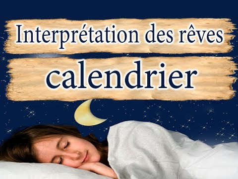 Interprétation et signification du rêve calendrier