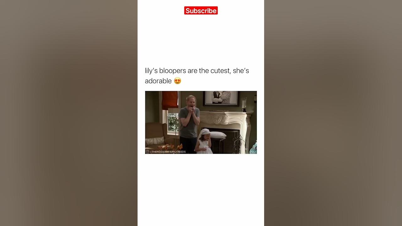 Lily's bloopers 😂 #shorts #modernfamily