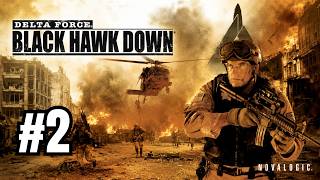Delta Force: Black Hawk Down - Missione 2 - Il passaggio del bandito