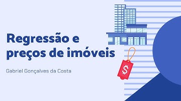 Análise de Regressão: Como Prever Preços de Imóveis de Forma Precisa