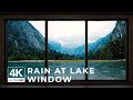 Rain at lake window view  relaxing calming ambience cosy asmr