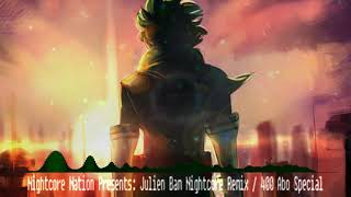 Julien Bam - Nightcore Remix 400 Abo Special