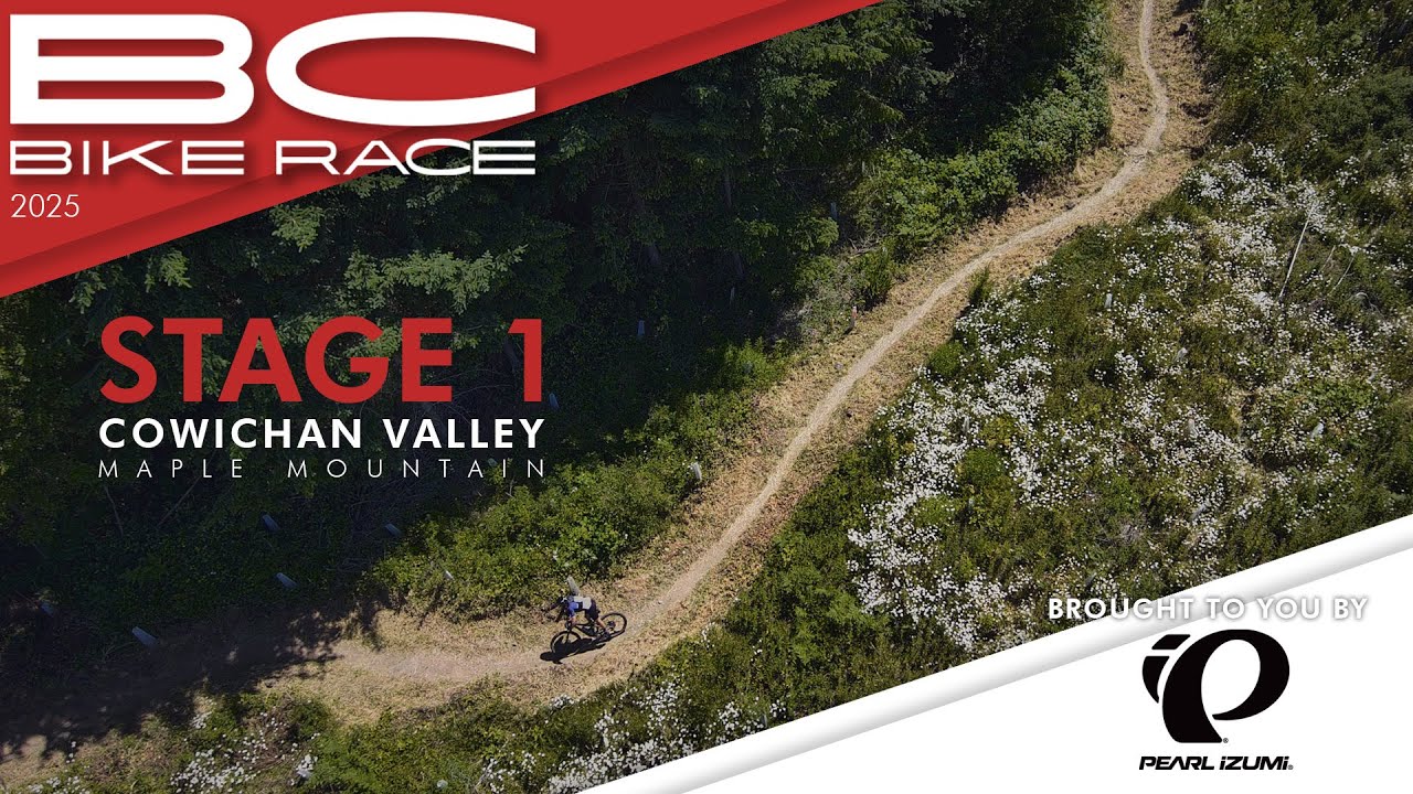 2025 BC Bike Race Stage 1: Maple Mountain presented by Pearl Izumi