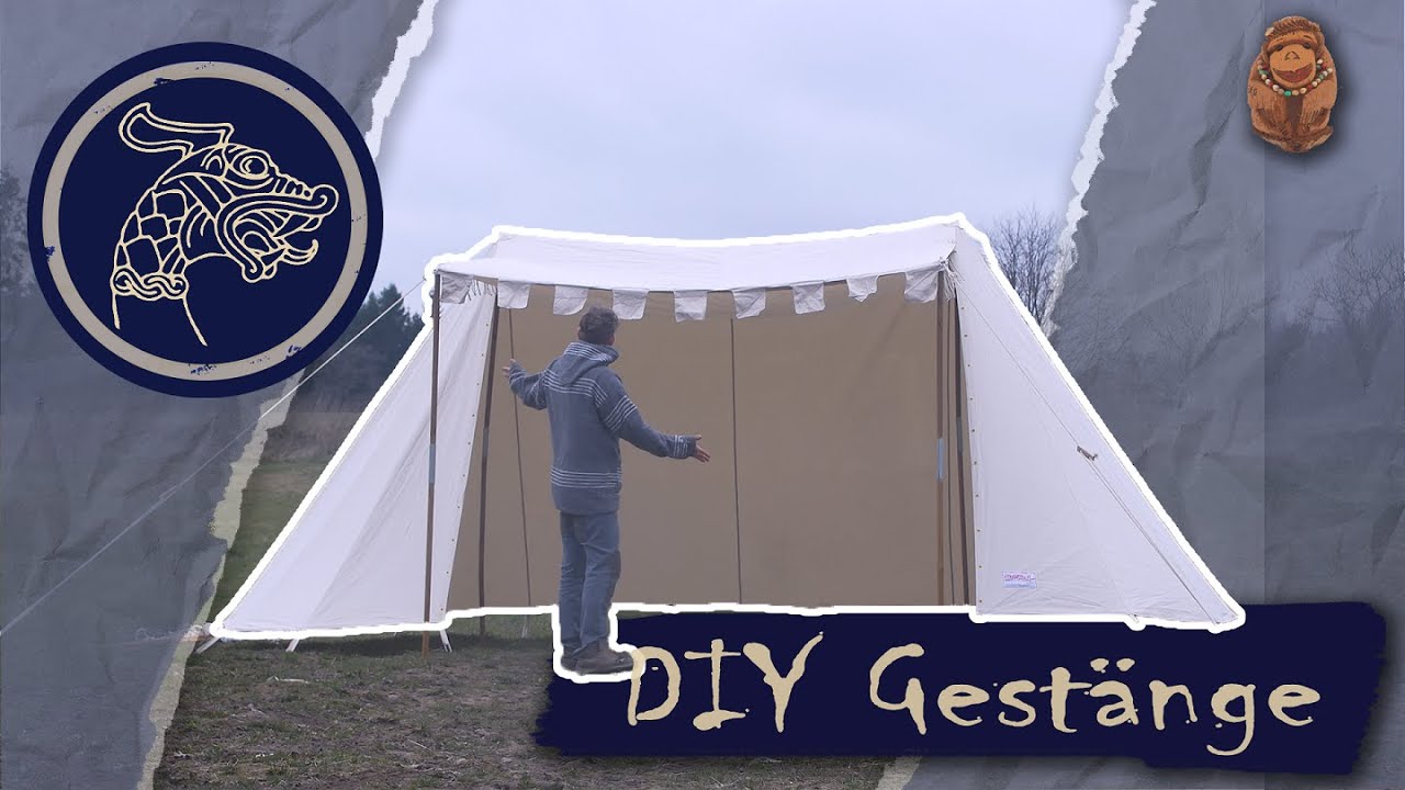 Gestnge fr historisches Marktzelt selber bauen | Zelt/ Lagerzelt  Thorsschmiede | Outdoor Bushcraft