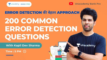200 Common Error Detection Questions |Day 6| SBI Clerk 2021| | Unacademy Bank Pro|Kapil Dev Sharma
