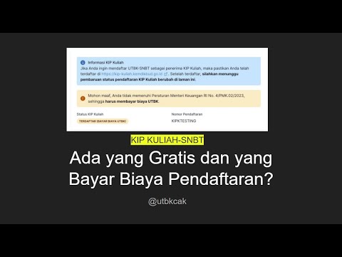 KIP Kuliah-UTBK SNBT: Biaya Pendaftaran Gratis atau Bayar?