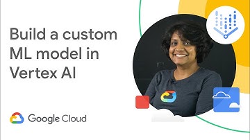 Build a custom ML model with Vertex AI
