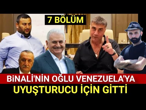 sedat peker 7 bölüm / Binali Yıldırım Erkan yıldırım Venezüella / Uğur Mumcu Mehmet Ağar / Erdoğan