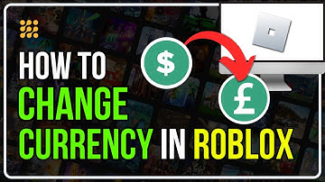 How to CHANGE CURRENCY in ROBLOX [Step-by-Step Guide]