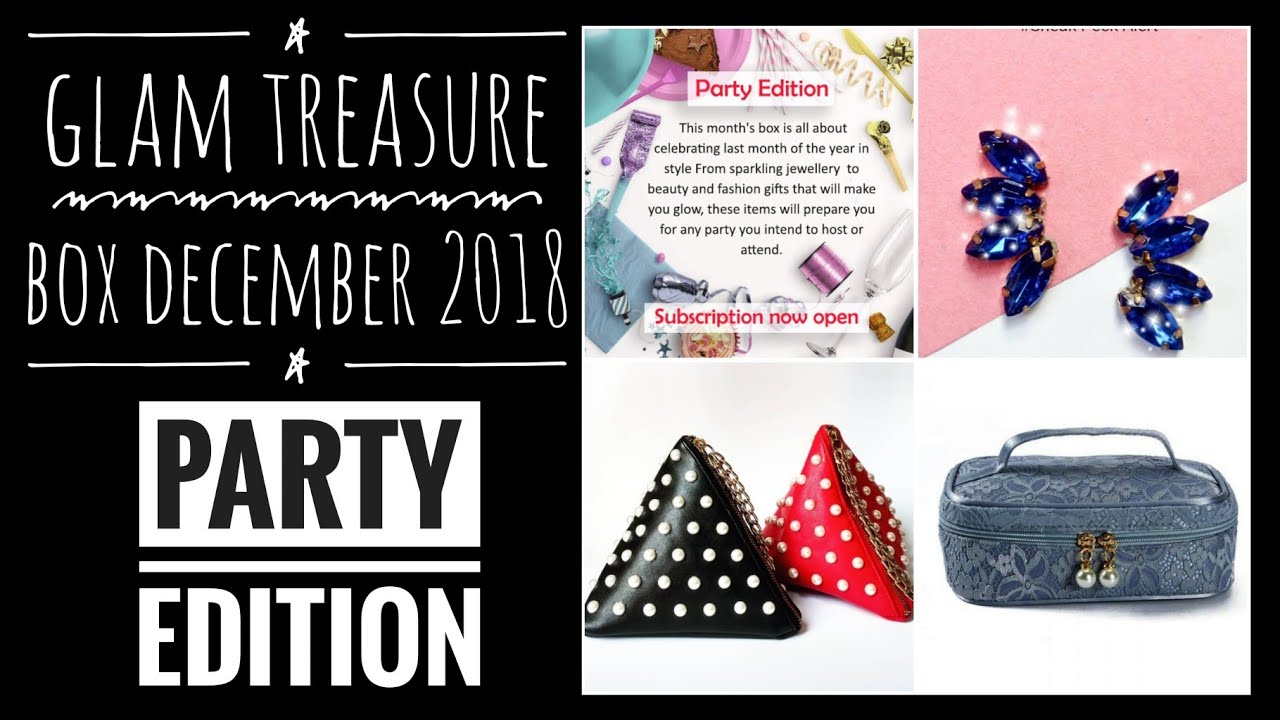 Glam Treasure December 2018 |Party Edition |Try On and Review