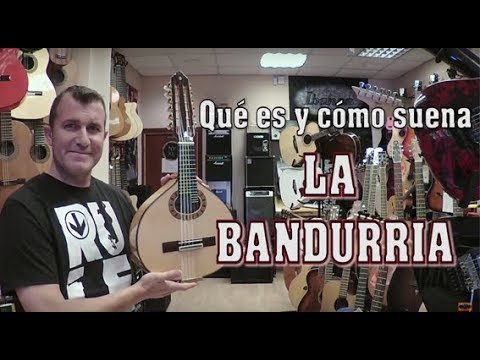 LA BANDURRIA, Qué es y cómo suena [TUTORIAL]