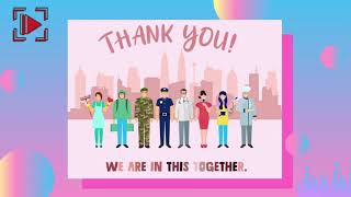 Appreciation Video For Our Frontliners - Thank You!