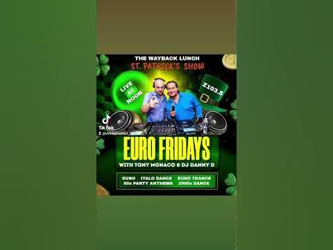 Tune To The Wayback St Patrick's Day Show On Z103.5 With Tony Monaco