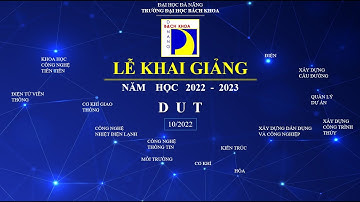 [BKĐN] Highlight Khai giảng năm học 2022-2023 | Bách khoa Đà Nẵng
