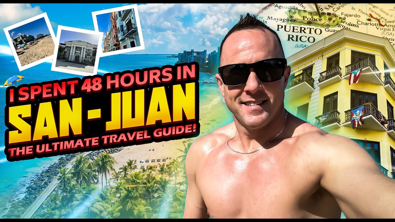 I Spent 48 Hours in San Juan – The Ultimate Travel Guide!